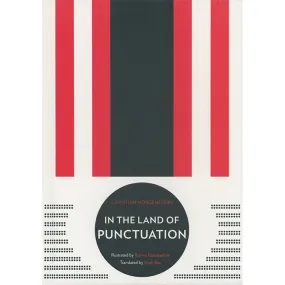 In the Land of Punctuation (offset edition) - Christian Morgenstern and Rathna Ramanathan