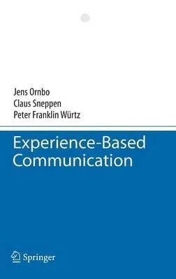 Jens Ornbo: Experience-Based Communication [2008] hardback